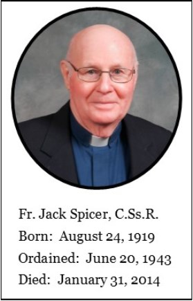 Il redentorista P. John Ewart (Jack) Spicer, C.Ss.R. (1919-2014) della Provincia di Edmonton-Toronto in Canada.